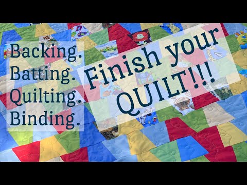 Finish your quilt-add backing batting quilting and binding-learn to quilt