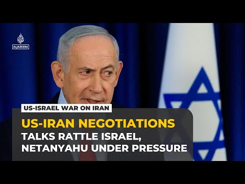 Israel uneasy over US-Iran talks as pressure grows on Netanyahu