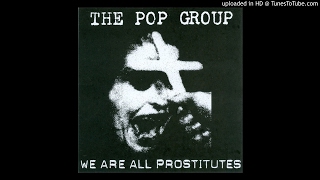 The Pop Group - (Amnesty Report II)