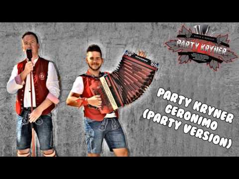 Party Kryner - Geronimo (Party Version)