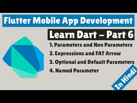 Flutter Mobile App Development | Learn Dart | Part 6 | Functions
