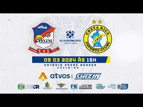 Coxim x Costa Rica Esporte Clube | Estadual 2024 #GAZIN #ATAVOS
