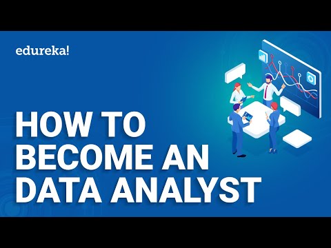 How to become a Data analyst | Roadmap to become a Data Analyst | Data Analyst | Edureka
