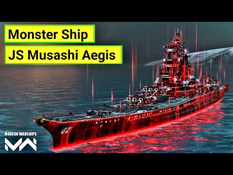 JS Musashi Aegis - Monster Ship in Modern Warship 