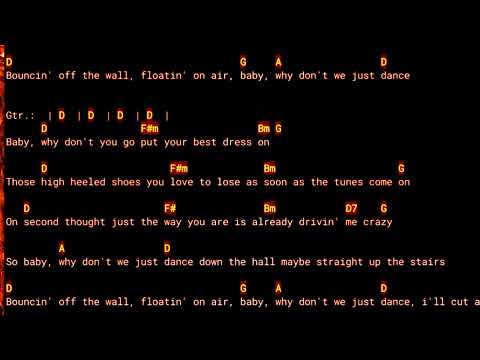 Why Don't We Just Dance - Josh Turner