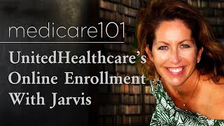 United Health Care's Online Enrollment – Jarvis