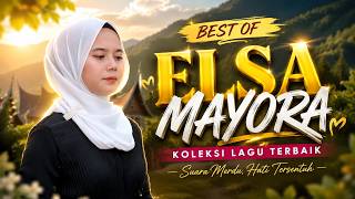 Download lagu BEST OF ELSA MAYORA 2026 | Kumpulan Lagu Dendang Minang Terbaik & Terpopuler Full Album mp3