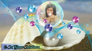 Download lagu O.M SINAR MUTIARA - Alviyah mp3