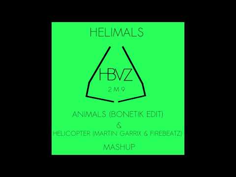 Helimals - HBVZ,Martin Garrix,Firebeatz & Bonetik (MASHUP) (ANIMALS & HELICOPTER)