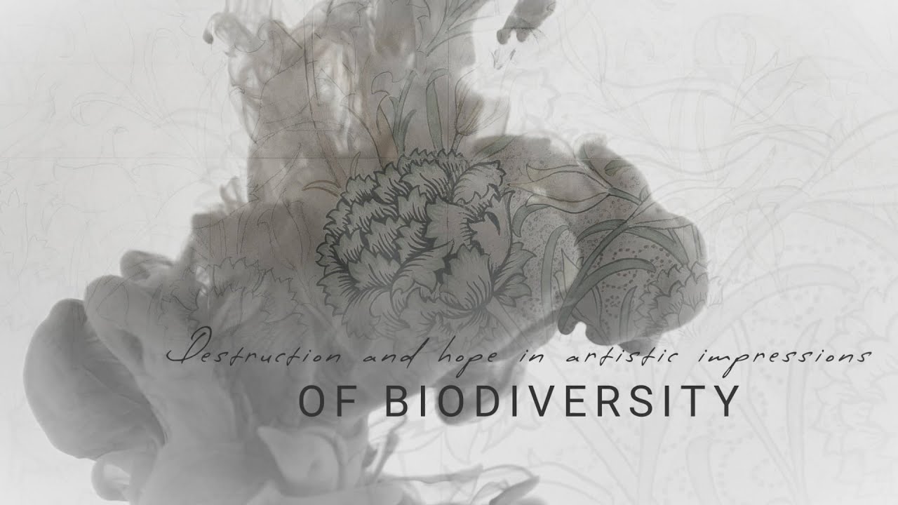 Destruction And Hope In Artistic Impressions Of Biodiversity