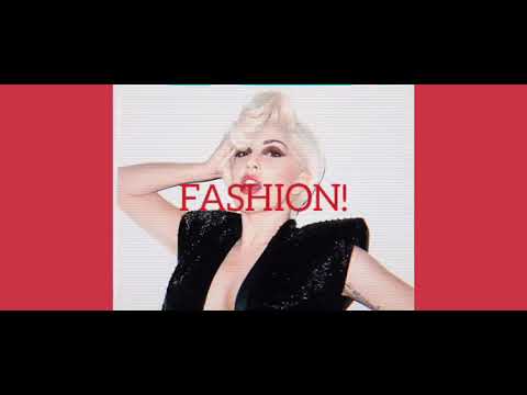 Lady Gaga - Fashion [DEMO] (Lyric Video)
