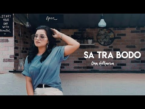 LAGU TERBARU ! ONA HETHARUA - SA TRA BODO (Audio)