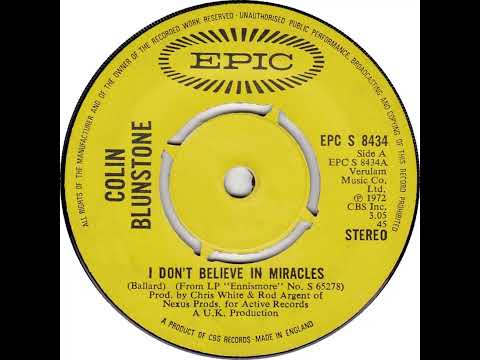 UK New Entry 1972 (216) Colin Blunstone - I Don't Believe In Miracles