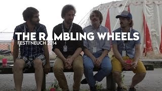 FESTI'NEUCH - Interview - THE RAMBLING WHEELS