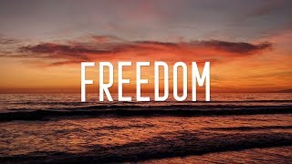 Kygo - Freedom (Lyrics) ft. Zak Abel
