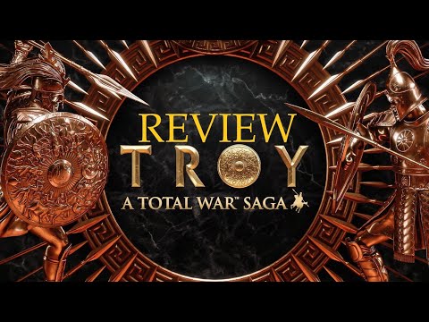 A Total War Saga: Troy Review