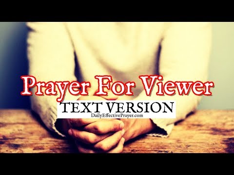 Prayer For Viewers (Text Version - No Sound)