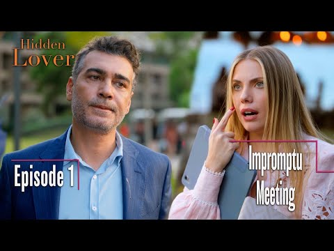 Hidden Lover - The Series, Episode 1: Impromptu Meeting