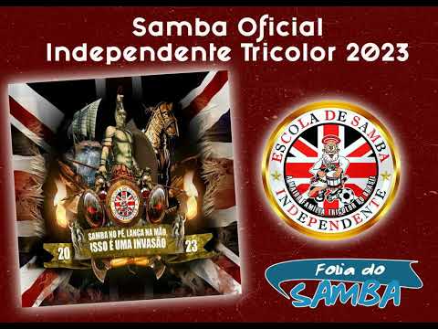 Independente Tricolor 2023 - Samba Oficial