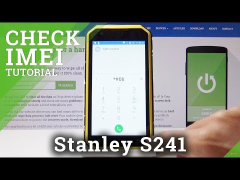 How Check IMEI & Serial Number on Stanley S241 - IMEI & Serial Number Access