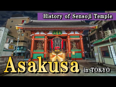Asakusa travel guide - History of Sensoji Temple -