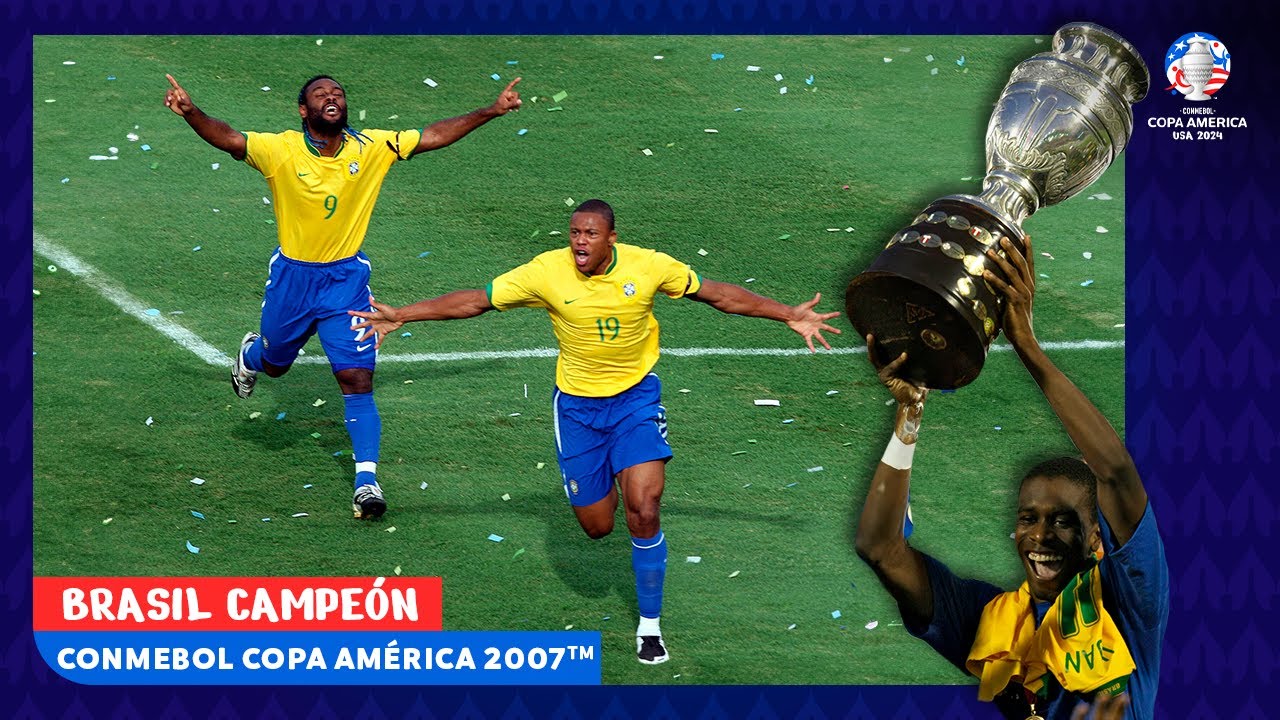 BRASIL CAMPEÃO - CONMEBOL COPA AMÉRICA 2007™