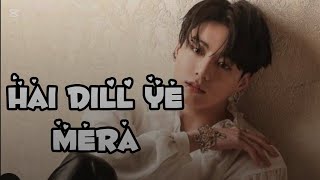 Download lagu HAI DIL YE MERA SONG fmv on jungkook| ARIJIT SINGH | Hate Story 2 | Saathi Tera Ban Jaun mp3