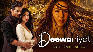 Download lagu DEEWANIYAT (Title Track) | Harshvardhan Rane, Sonam Bajwa | Vishal Mishra | Romantic Song 2025 mp3