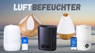 Luftbefeuchter Kaufberatung