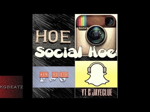 YT ft. Jaye Clue - Social Hxe [New 2016]