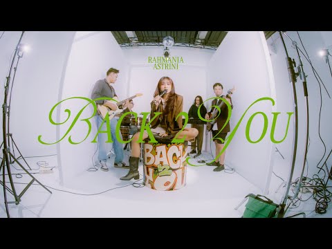 Rahmania Astrini - BACK 2 YOU (Official Video)