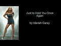 Just To Hold You Once Again By Mariah Carey Lyrics