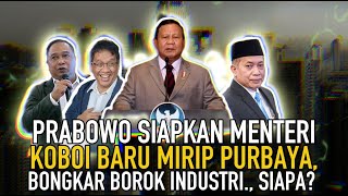 Download lagu PRABOWO SIAPKAN MENTERI MIRIP PURBAYA, SIR ANTO: TRIO KOBOI BIKIN EKONOMI BAKAL DAHSYAT... mp3