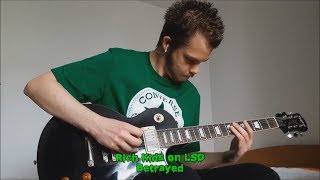 Betrayed (Rich Kids on LSD guitar cover)