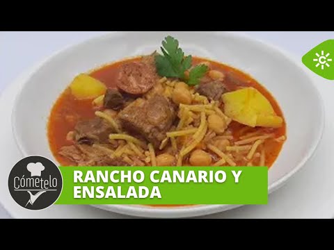 Cómetelo | Rancho canario y ensalada