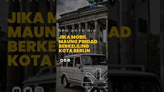 Bagaimana jika Mobil Pindad Kepresidenan Berkeliling Berlin Versi AI?