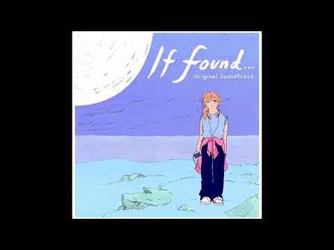 [Official] If Found... (Original Game Soundtrack) - 01 - Planet X
