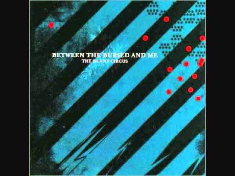 Between the Buried and Me - Mordecai (With Lyrics)