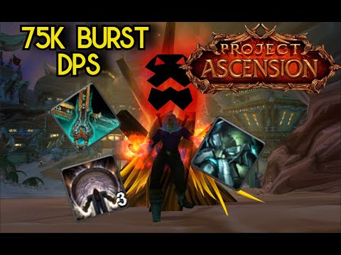 INSANE 75k BURST SPEC - Fury of the Titans - Ascension WoW
