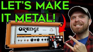 Video thumbnail for How To Make The Orange TH30 MORE Metal! by Sonic Drive Studio