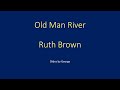Ruth Brown   Old Man River   karaoke