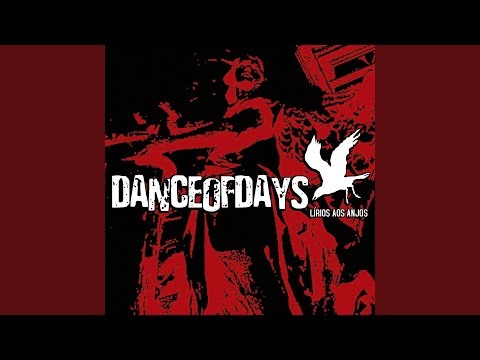Linda, A Dor Não É Tão Glamourosa Assim Afinal - Dance of Days