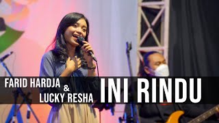 Download lagu Farid Hardja, Lucky Resha - Ini Rindu | Remember Entertainment ( Keroncong Version Cover ) mp3
