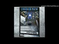 Crooked Path Gangsta Temptations Feat Dee Lyrious Jayskee