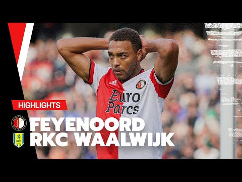Feyenoord hapert bij herstart | Highlights Feyenoord - RKC Waalwijk | Eredivisie 2021-2022