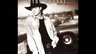 Paul Brandt - I Meant To Do That