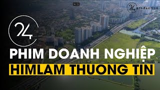 24 PRODUCTION   HIMLAM THƯỜNG TÍN 1