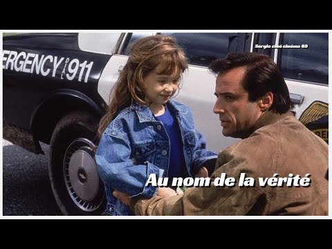 Au nom de la vérité  - thriller  drame 1994  histoire vraie