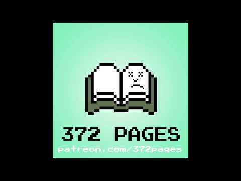 372 Pages - Ep 200 - Book 37: The Mayor of Noobtown