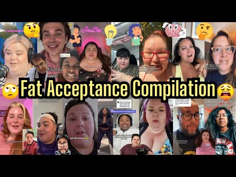 Fat Acceptance Compilation 3